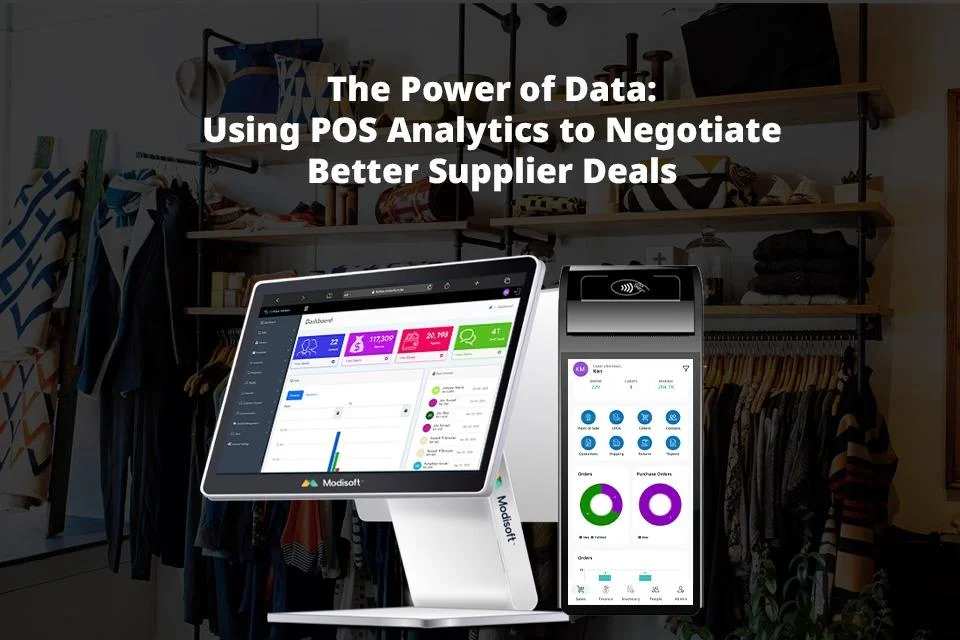 The Power of Data: Using POS Analytics to Negotiate Better Supplier Deals